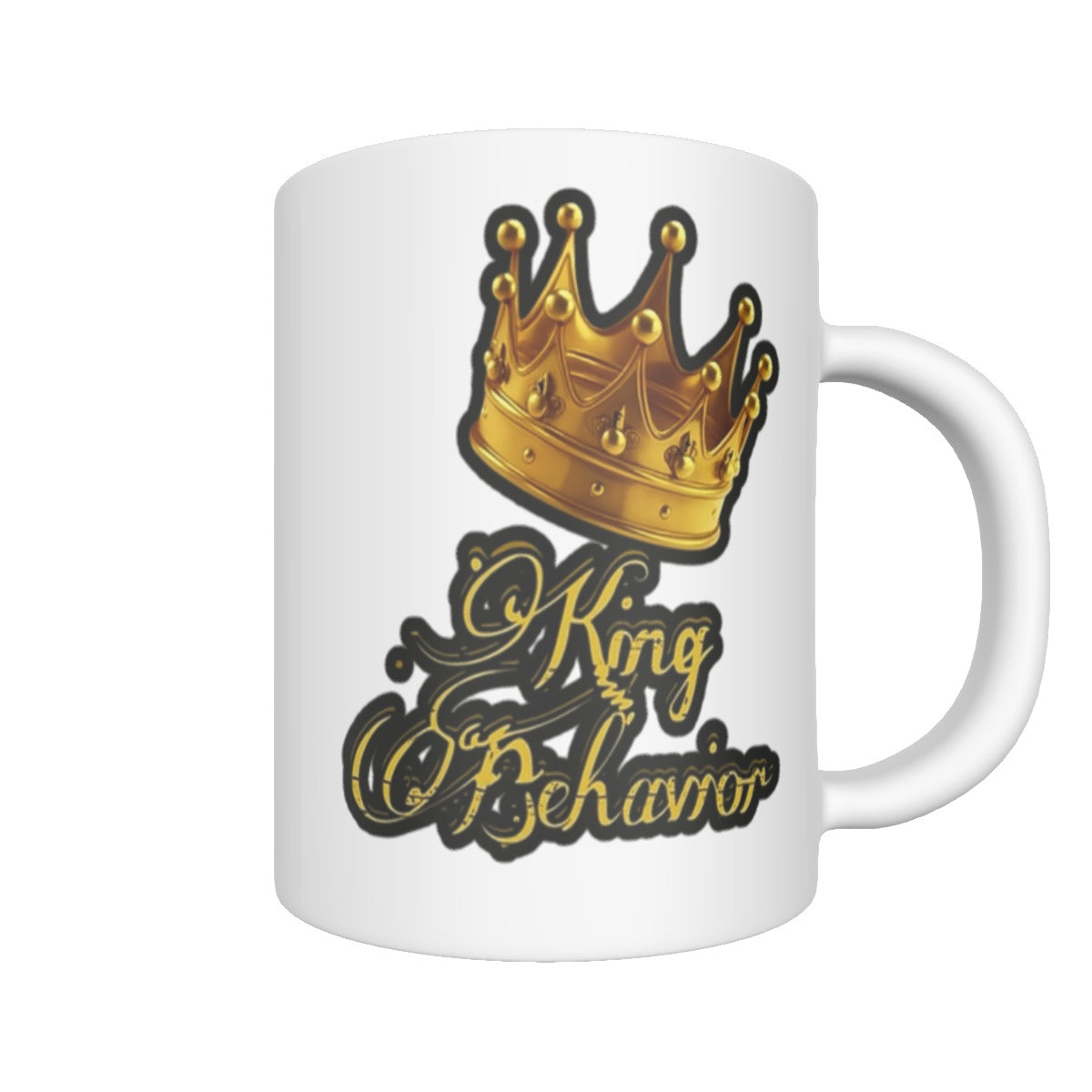 King Behavior Mug 11oz | ceramics